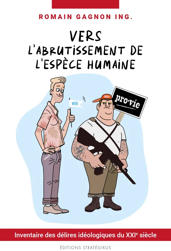 Couverture : Vers l'abrutissement de l'espèce humaine